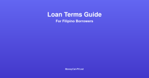 Understanding loan terms guide for Filipino borrowers