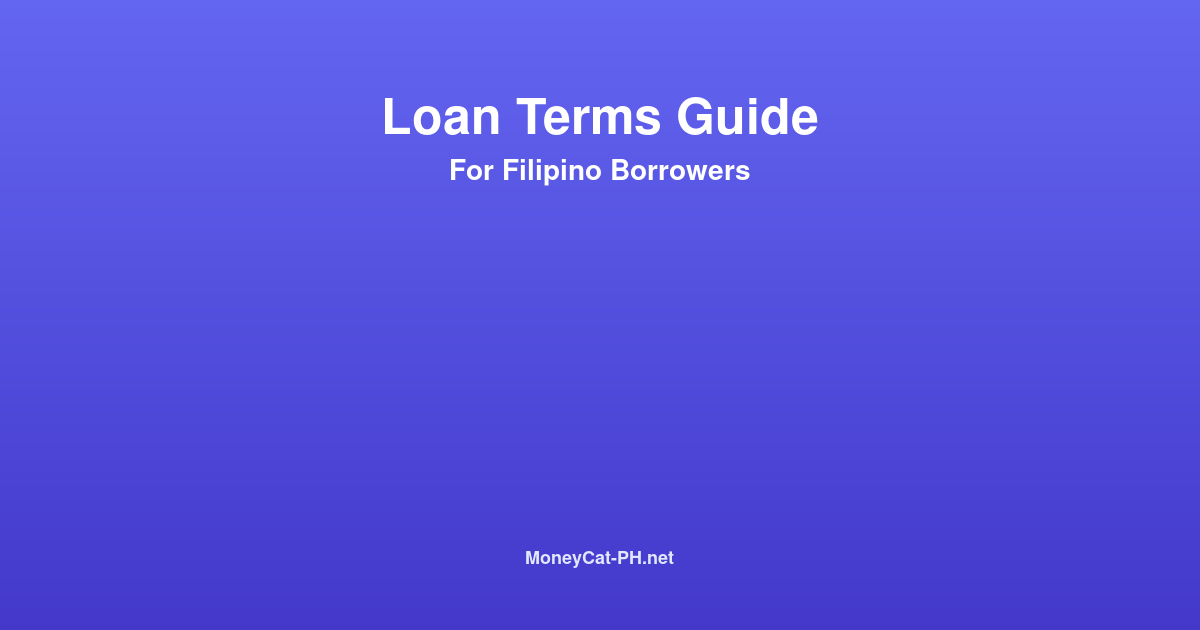 Understanding loan terms guide for Filipino borrowers